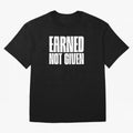 Earned not given white T-Shirt Germany Messi World Cup 2026 Jersey, Nike Football Tee, Match Day, Adidas Soccer Shirt, Jordan Fan Top, Yamal Portugal Group Stage