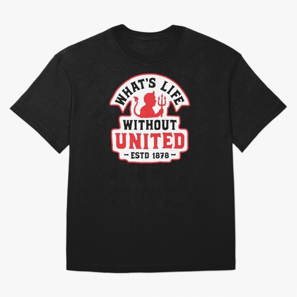 What's Life Without Manchester United T-Shirt Feel International Energy From FIFA World Cup 2026 USA Fan Jersey, Adidas Match Day Tee, Germany Supporter Shirt, Jordan Football Shirt, Messi Nike Soccer Fan Top, Griezmann Germany Fan Club