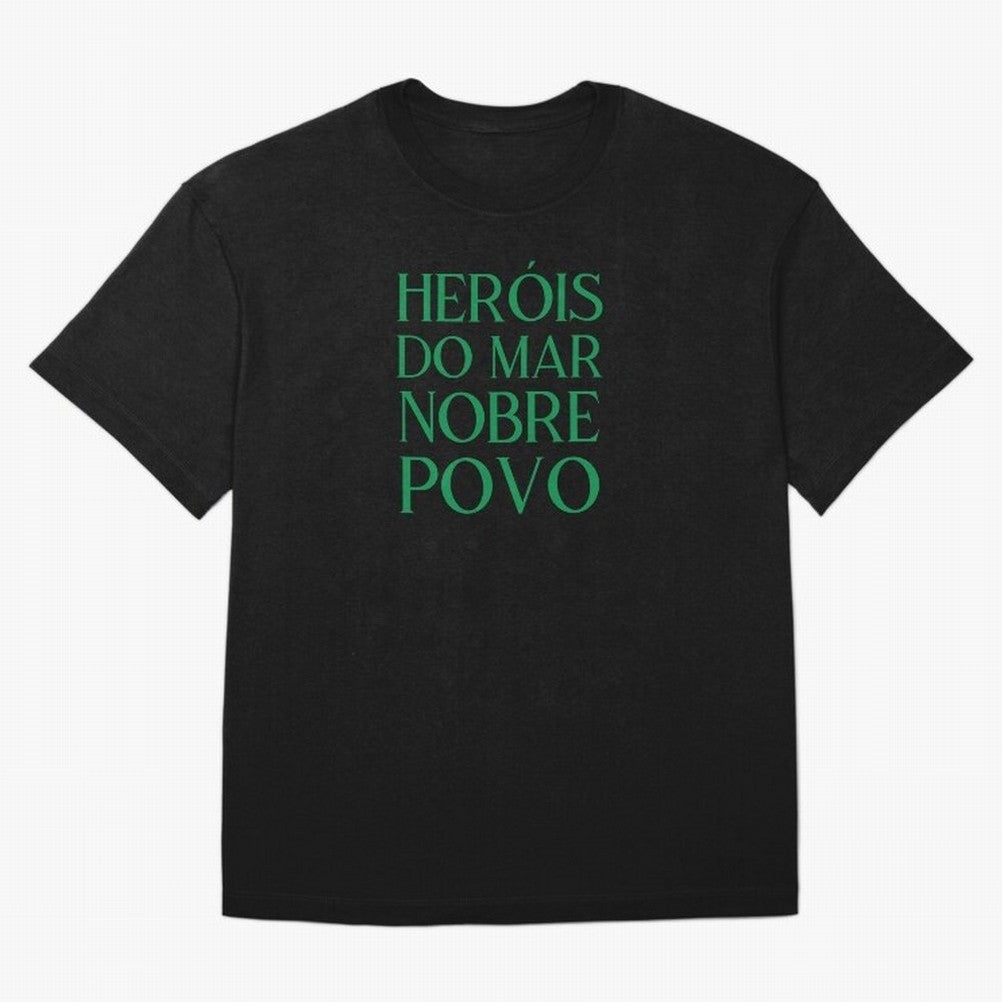 Her¨®is do Mar Nobre Povo green T-Shirt Turn Up For Match Day Hype Around FIFA World Cup 2026 Fan Jersey, Jordan Supporter Tee, Argentina Supporter Shirt, Nike World Cup Shirt, CR7 Adidas Football Fan Top, Mbappe Sweden Goal Celebration