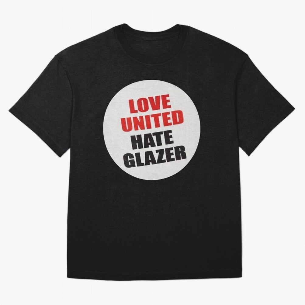 Love United Hate Glazer T-Shirt Haaland England Football Jersey, Jordan Supporter Tee, World Cup 2026, Nike World Cup Shirt, Adidas Football Fan Top, Lewandowski Norway Soccer Fans