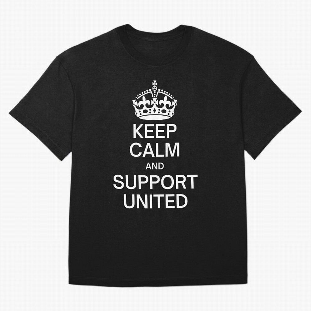 Keep Calm and Support United T-Shirt FIFA World Cup 2026 Argentina Griezmann Jersey, Nike Football Tee, Messi Argentina Fans, Adidas Soccer Shirt, Jordan Fan Top, Haaland Croatia Stadium Chant