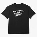 Football Bloody Hell - Sir Alex Ferguson T-Shirt FIFA World Cup 2026 Canada Griezmann, Jordan Football Jersey For Group Stage, Adidas Fan Shirt For Cristiano Ronaldo Fans, Nike Supporter Top, De Bruyne Canada Fan Club