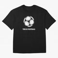 This Is Football T-Shirt FIFA World Cup 2026 Ecuador Messi Fan Jersey, Nike Football Tee, France Supporter Shirt, Adidas Soccer Shirt, Messi Jordan Fan Top, Kane Colombia Watch Party
