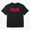 Take Me Home United Road - MUFC Chant T-Shirt CR7 Argentina Football Jersey, Nike Match Day Shirt, World Cup 2026, Adidas Supporter Tee, Jordan Soccer Fan Top, Pedri France Trophy Race