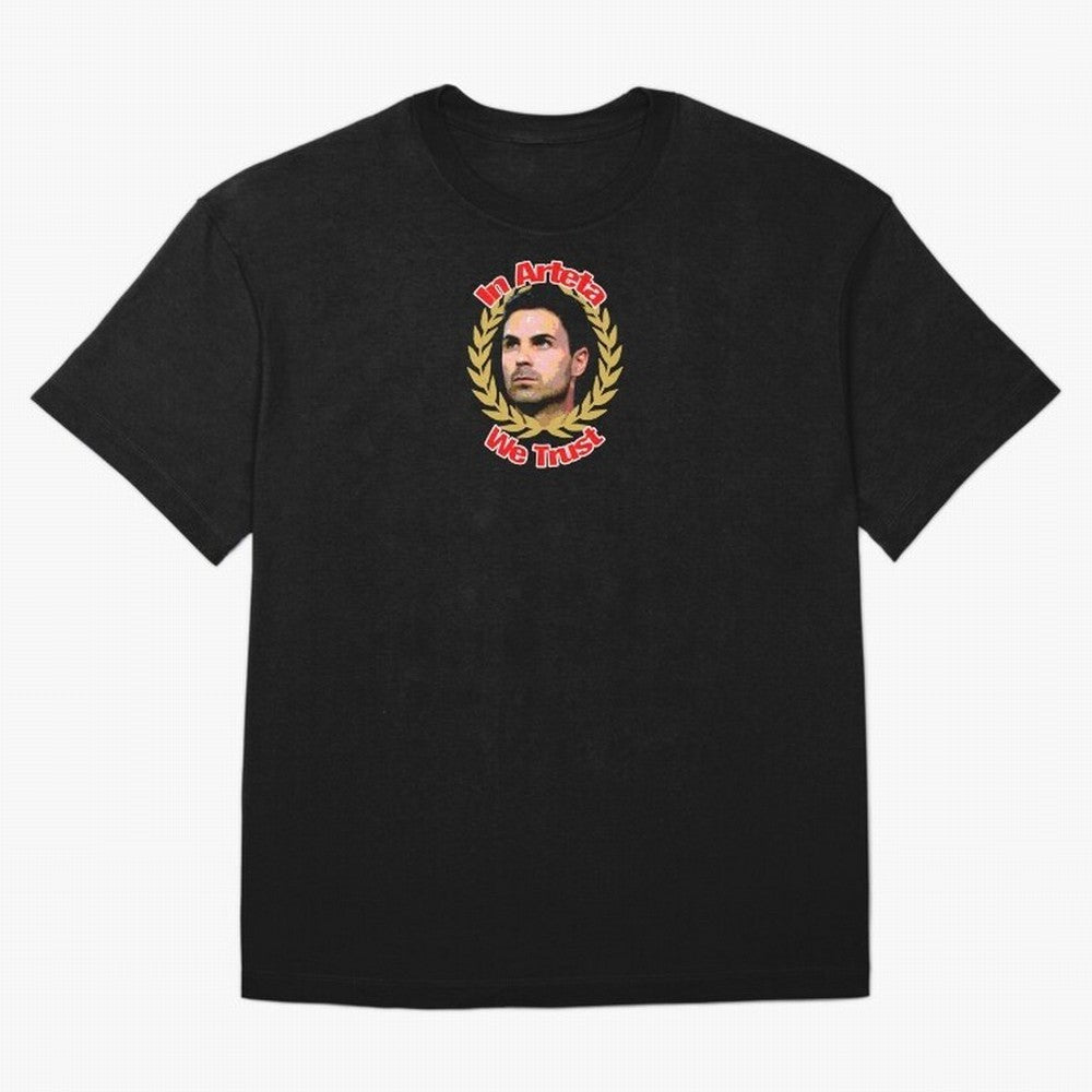 Arsenal - In Arteta We Trust Classic T-Shirt Honor Champions And Dreams In FIFA World Cup 2026 Group Jersey, Adidas Football Tee, Messi Argentina Fans, Nike Soccer Shirt, Jordan Match Day Top, Pedri Mexico Group Stage