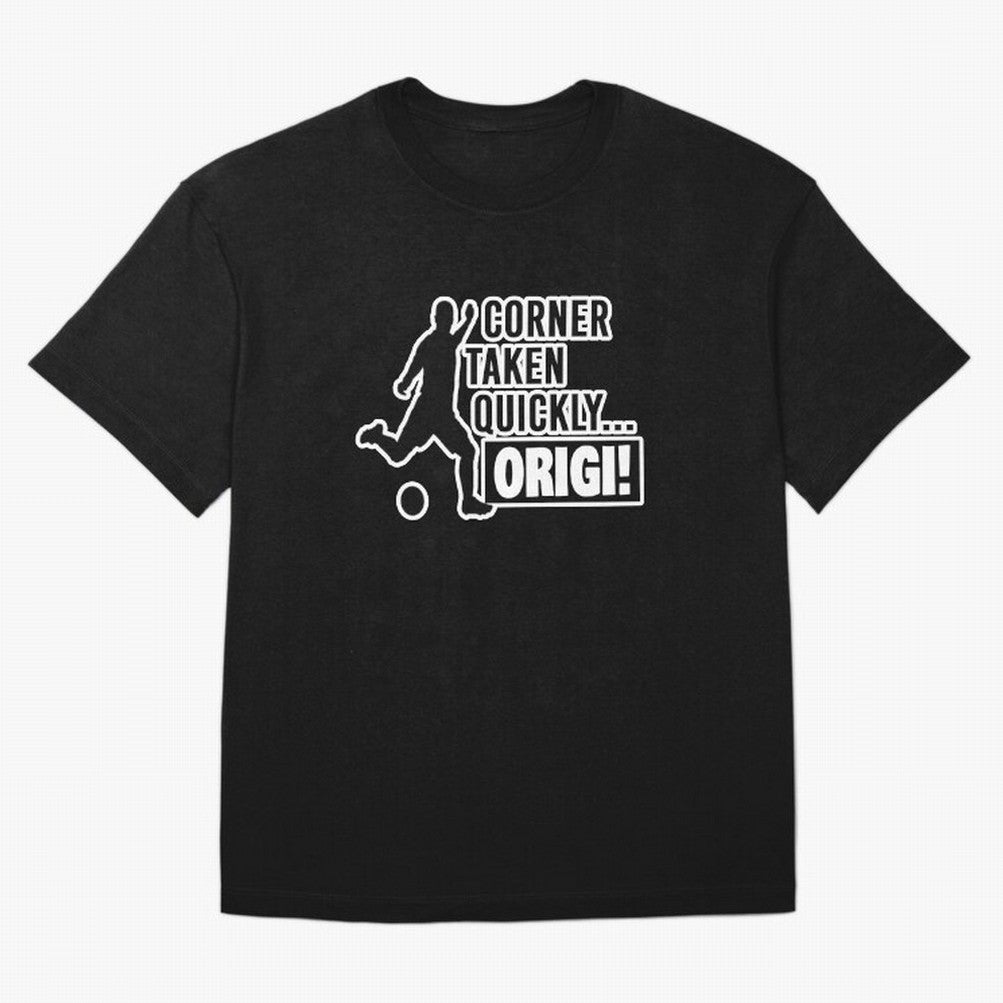 Corner Taken Quickly Origi (Black) Essential T-Shirt Carry FIFA World Cup 2026 Group Stage For Fans Of Neymar Jersey, Nike Fan Tee, Cristiano Ronaldo England Fans, Jordan Soccer Shirt, Adidas Match Day Top, Kane England Final Match