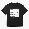 Waiting To Date Neymar Jr Classic T-Shirt CR7 Argentina Football Jersey, Jordan Supporter Tee, World Cup 2026, Nike World Cup Shirt, Adidas Football Fan Top, Neymar France Final Match