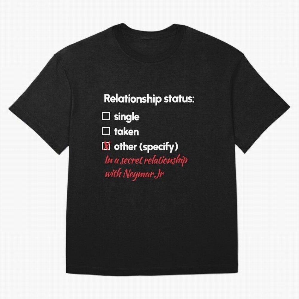 Neymar Jr - Relationship 2 T-Shirt Portugal Cristiano Ronaldo World Cup 2026 Jersey, Jordan Supporter Tee, Group Stage, Nike World Cup Shirt, Adidas Football Fan Top, Saka Japan Final Match