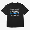 Everything i know - Neymar Jr T-Shirt Remember FIFA World Cup 2026 For Fans Of Haaland And Jersey, Jordan Supporter Tee, Haaland Spain Fans, Nike World Cup Shirt, Adidas Football Fan Top, Modric Mexico Soccer Fans