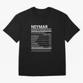 Neymar Name T Shirt - Neymar Nutritional And Undeniable Factors Gift Item Tee Essential T-Shirt FIFA World Cup 2026 Ecuador De Bruyne Fan Jersey, Nike Match Day Shirt, England Supporter Shirt, Adidas Supporter Tee, Neymar Jordan Soccer Fan Top,