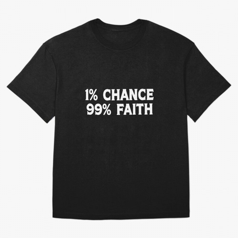 1% Chance 99% Faith Neymar Quote Classic T-Shirt Bring Champion Energy Into FIFA World Cup 2026 USA Canada Fan Jersey, Nike Fan Tee, France Supporter Shirt, Jordan Soccer Shirt, Messi Adidas Match Day Top, Messi Japan Final Match