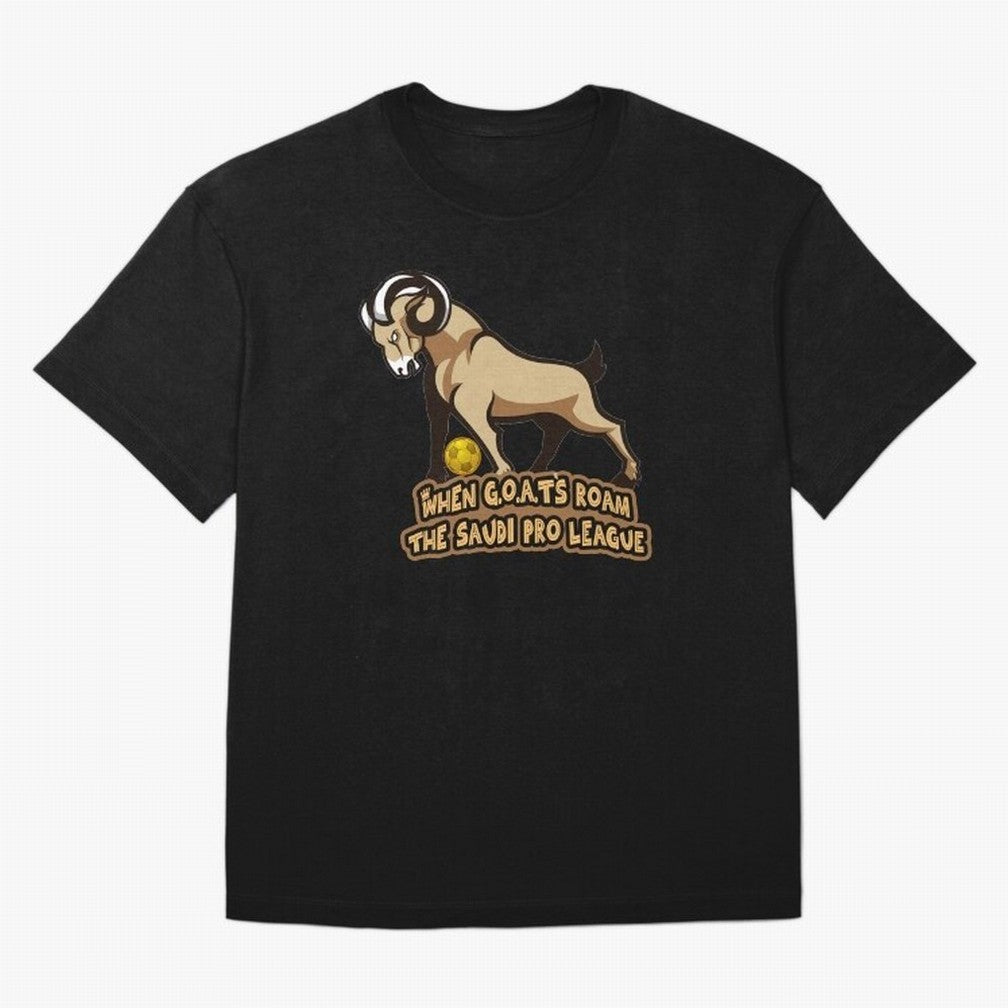The G.O.A.T. Kings Roam the Saudi League T-Shirt Get Ready For FIFA World Cup 2026 For Fans Of CR7 And Fan Jersey, Nike Match Day Shirt, Argentina Supporter Shirt, Adidas Supporter Tee, Messi Jordan Soccer Fan Top, Neymar Brazil Match Day