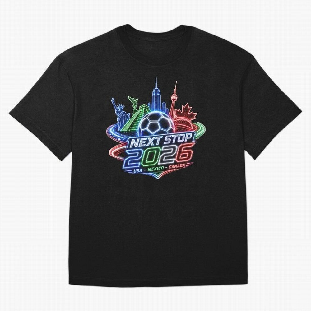 Next Stop 2026 USA Mexico Canada Neon Soccer Emblem Classic T-Shirt France Messi World Cup 2026 Jersey, Nike Match Day Shirt, Match Day, Adidas Supporter Tee, Jordan Soccer Fan Top, Lewandowski Senegal Supporter Night