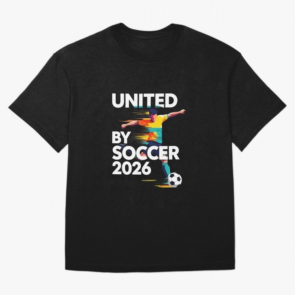 United by Soccer 2026 Football Fan Hoodie International Cup Style Graphic Classic T-Shirt FIFA World Cup 2026 Canada Griezmann, Nike Football Jersey For Final Match, Adidas Soccer Shirt For Messi Fans, Jordan Fan Top, Haaland Argentina Stadium Chant
