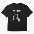 Lets play soccer Classic T-Shirt Neymar France Football Jersey, Adidas Match Day Tee, World Cup 2026, Jordan Football Shirt, Nike Soccer Fan Top, Mbappe Belgium Football Fans
