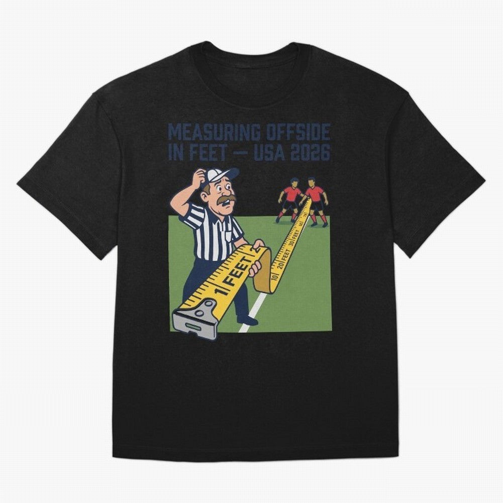 Measuring Offside in Feet ¡ª USA 2026 V3 Classic T-Shirt FIFA World Cup 2026 Ecuador Saka Fan Jersey, Nike Match Day Shirt, Argentina Supporter Shirt, Adidas Supporter Tee, Neymar Jordan Soccer Fan Top, Salah Colombia Supporter Night