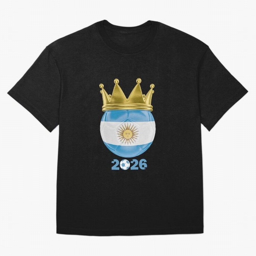 Argentina Football Champion Crown 2026 Classic T-Shirt Turn Up For FIFA World Cup 2026 USA Canada Mexico Spirit Fan Jersey, Adidas Football Tee, France Supporter Shirt, Nike Soccer Shirt, Haaland Jordan Match Day Top, Mbappe Japan Group Stage