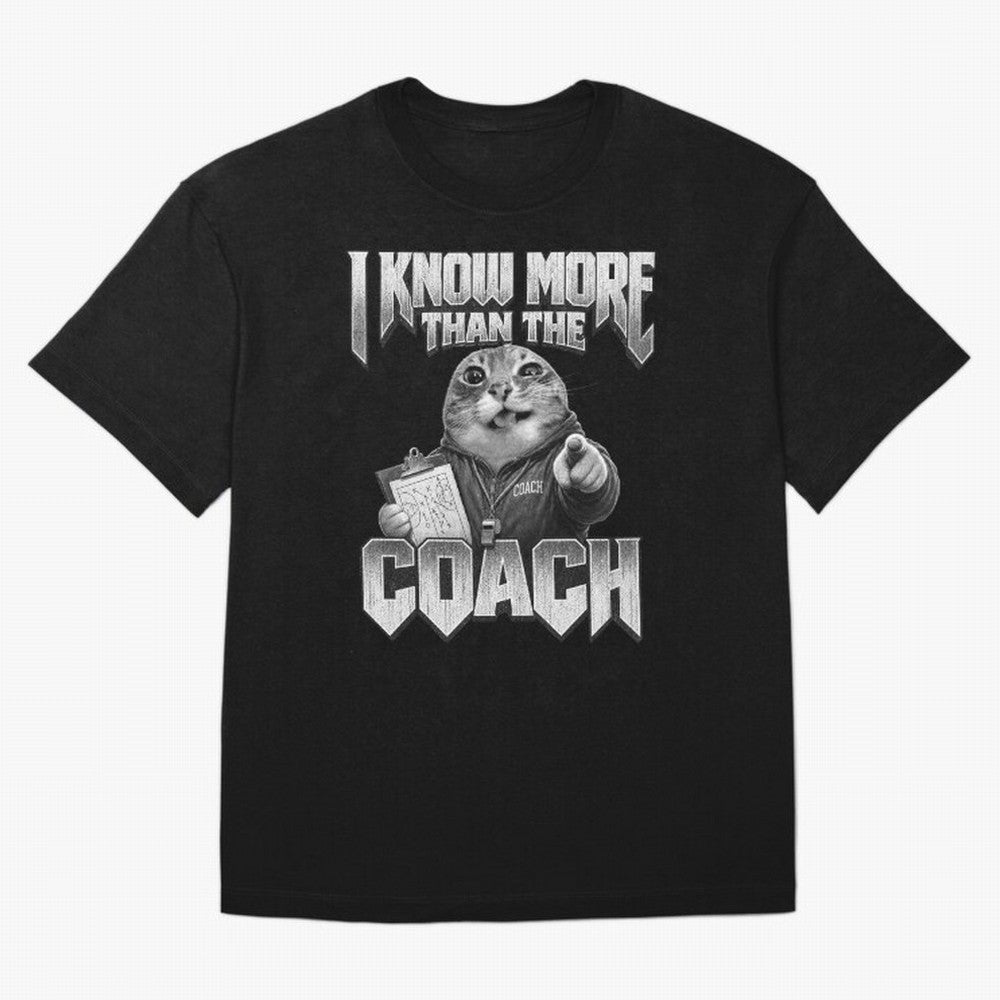 I Know More Than The Coach Funny World Cup 2026 Meme USA Soccer Fan Silly Cat Classic T-Shirt France Messi World Cup 2026 Jersey, Nike Football Tee, Final Match, Adidas Soccer Shirt, Jordan Fan Top, Salah Morocco Stadium Chant
