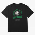 What's Life Without Australia Goals - Australian Football Fan Classic T-Shirt Carry The Dream Of FIFA World Cup 2026 Group Stage Jersey, Jordan Football Tee, Haaland Portugal Fans, Adidas Fan Shirt, Nike Supporter Top, CR7 Australia Knockout Round