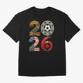 United 2026 Soccer Fan - North America Host Countries T-Shirt Share Global Football Passion For FIFA World Cup 2026 Fan Jersey, Nike Match Day Shirt, France Supporter Shirt, Adidas Supporter Tee, Neymar Jordan Soccer Fan Top, Vinicius Sweden Trophy