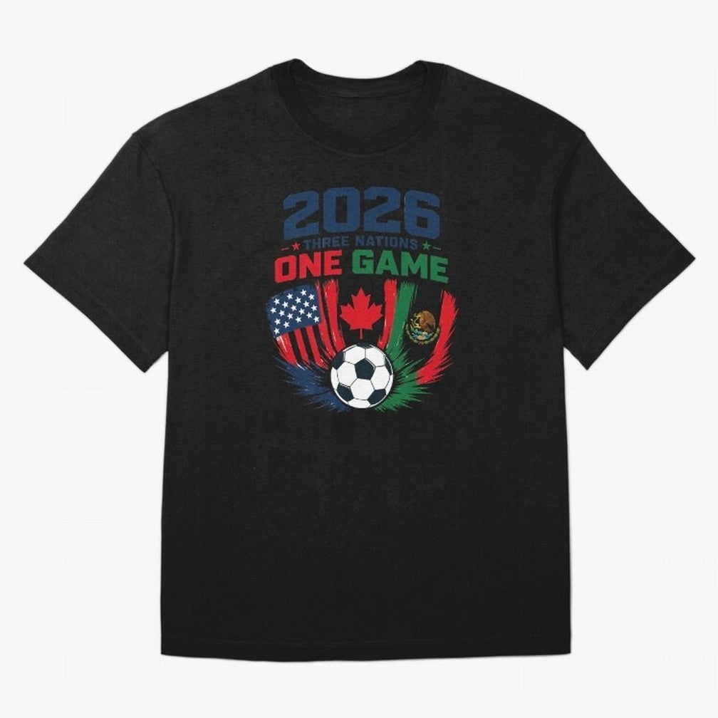 Three Nations One Game 2026 ¨C USA Canada Mexico Football Design ?????? T-Shirt Messi Argentina Football Jersey, Jordan Supporter Tee, World Cup 2026, Nike World Cup Shirt, Adidas Football Fan Top, Saka France Final Match