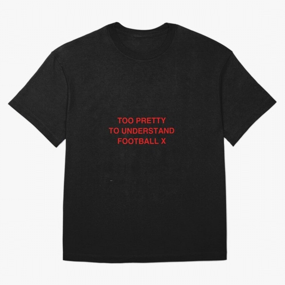 Too pretty to understand football T-Shirt Brazil Messi World Cup 2026 Jersey, Jordan Supporter Tee, Final Match, Nike World Cup Shirt, Adidas Football Fan Top, Modric Senegal Soccer Fans