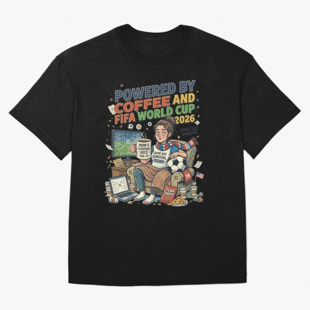 Soccer Mom Powered By Coffee And FIFA World Cup 2026 Funny USA Football Design T-Shirt England Neymar World Cup 2026 Jersey, Nike Match Day Shirt, Group Stage, Adidas Supporter Tee, Jordan Soccer Fan Top, Neymar Senegal Match Day