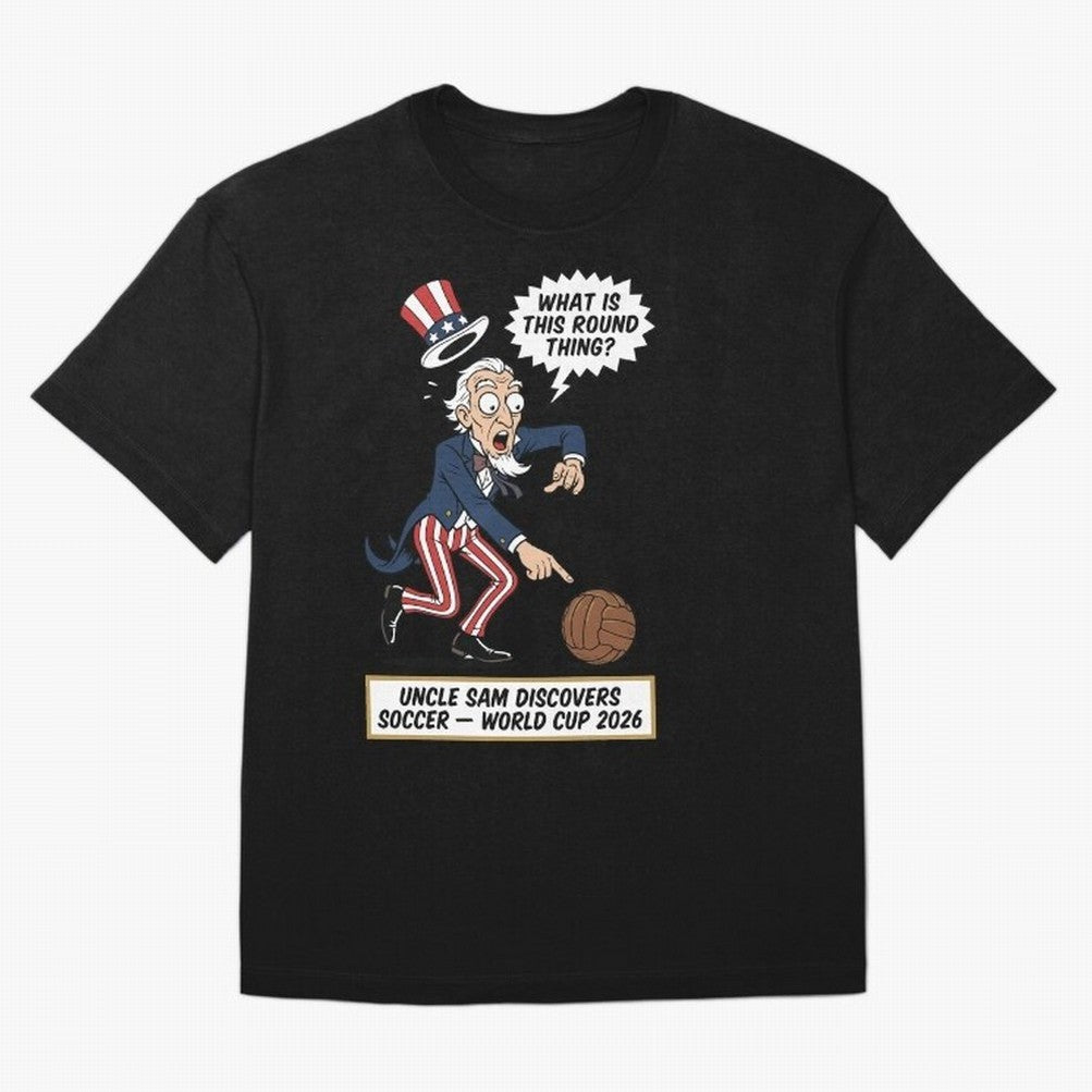 Uncle Sam Discovers Soccer ¡ª V4 T-Shirt Carry Match Day Hype Around FIFA World Cup 2026, Jordan Supporter Jersey For Match Day, Nike World Cup Shirt For Messi Fans, Adidas Football Fan Top, Pedri Spain Goal Celebration