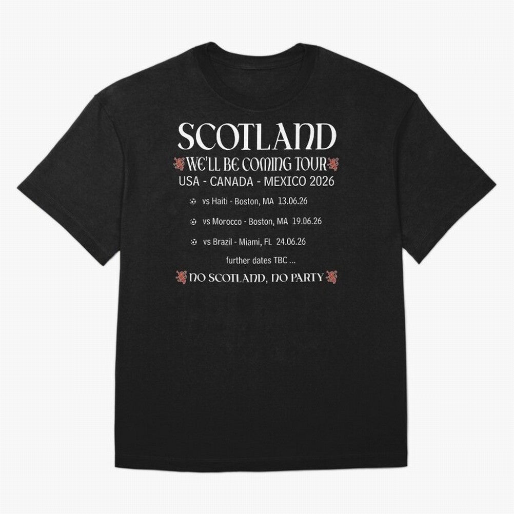 Scotland We'll be Coming Tour T-Shirt Cristiano Ronaldo Brazil Football Jersey, Nike Football Tee, World Cup 2026, Adidas Soccer Shirt, Jordan Fan Top, Foden Belgium Stadium Chant