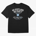 No Scotland No Party 2026 T-Shirt Portugal Mbappe World Cup 2026 Jersey, Jordan Supporter Tee, Stadium Chant, Nike World Cup Shirt, Adidas Football Fan Top, De Bruyne Senegal Final Match