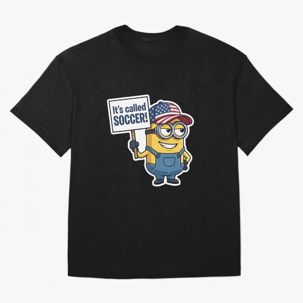 It's Called Soccer! - Funny US Football Meme (Soccer v Football) v1 T-Shirt Messi Argentina Football Jersey, Jordan Football Tee, World Cup 2026, Adidas Fan Shirt, Nike Supporter Top, Messi Norway Fan Club
